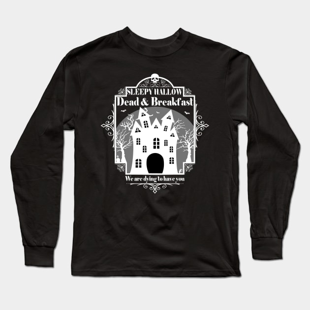 Sleepy hallow dead & breakfast Long Sleeve T-Shirt by Peach Lily Rainbow